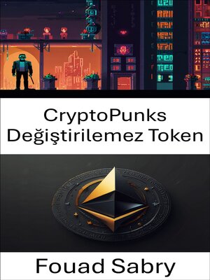 cover image of CryptoPunks Değiştirilemez Token